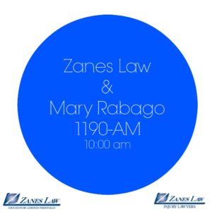 Join Zanes Law on 1190AM with Mary Rabago