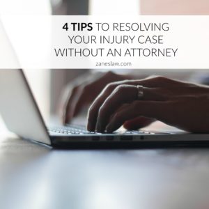 resolving your injury case without an attorney
