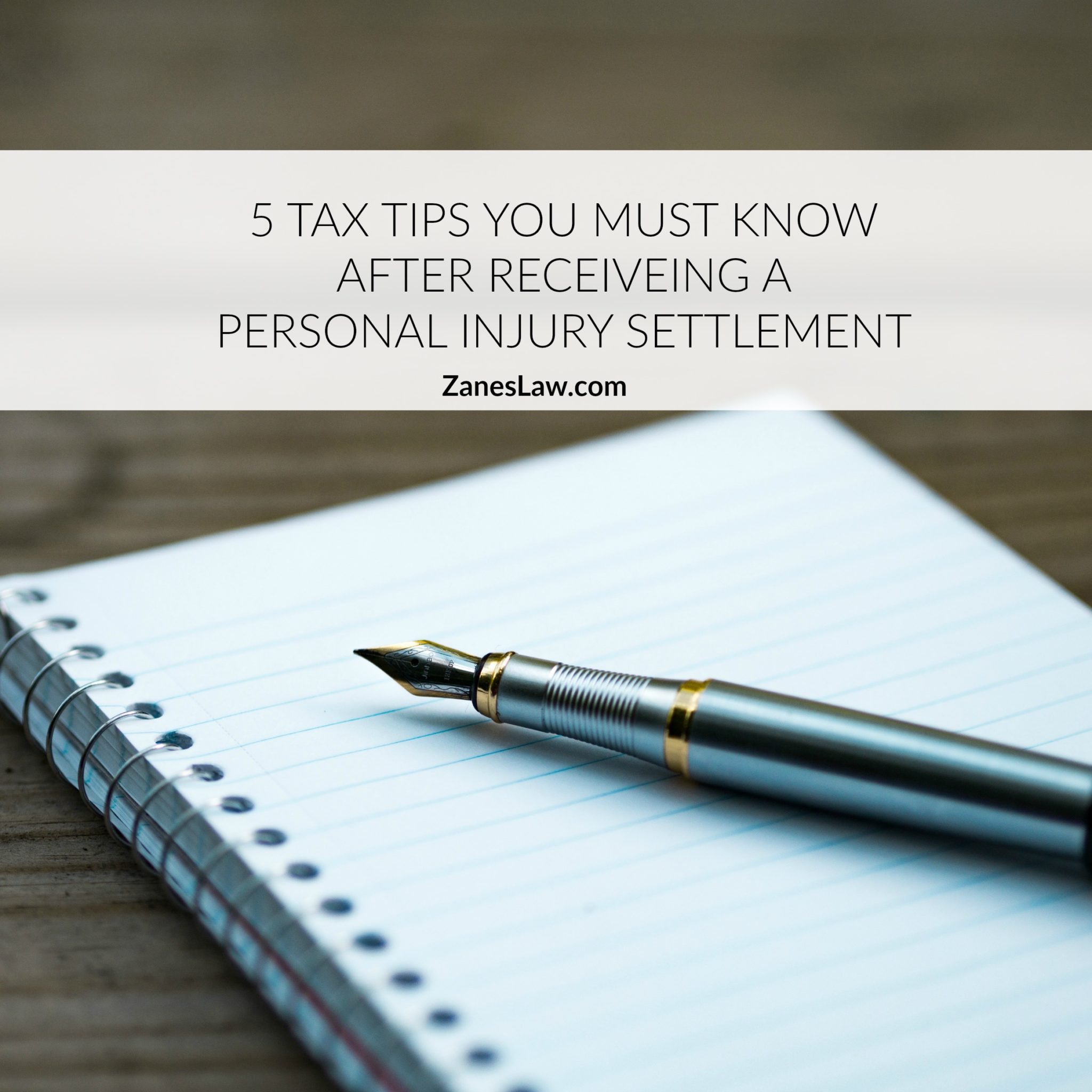 Personal Injury Settlement – 5 Tax Tips