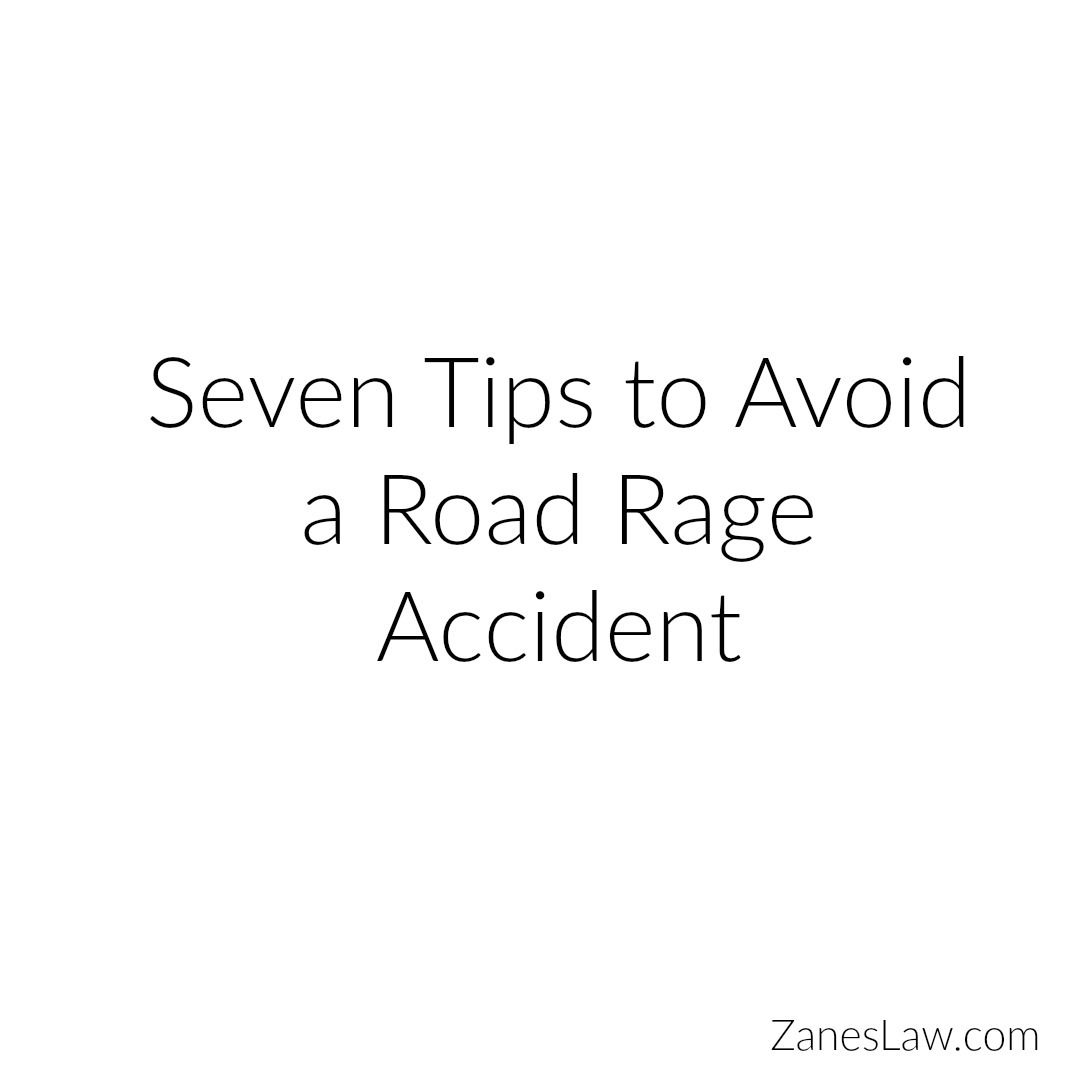Seven Tips to Avoid a Road Rage Incident