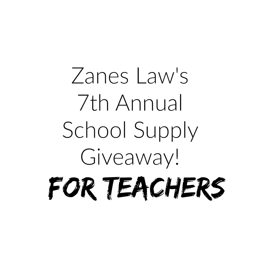 Zanes Law’s School Supply Giveaway 2017!