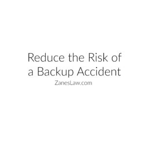 Backup Automobile Accidents