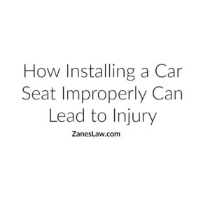How Installing a Car Seat Improperly Can Lead to Injury